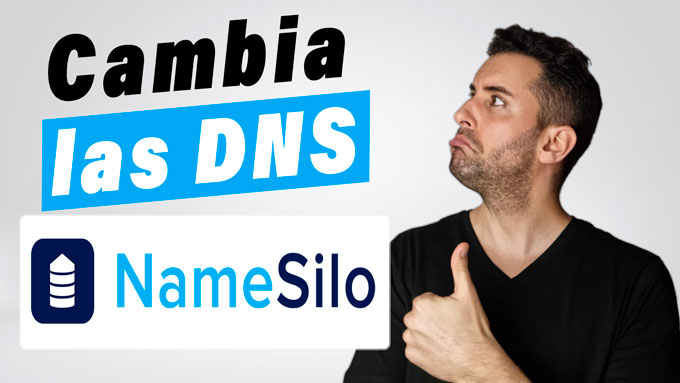 Cambiar y configurar las DNS de dominio en Namesilo